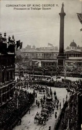 Ak Krönung von König George V von Großbritannien, Prozession, Trafalgar Square