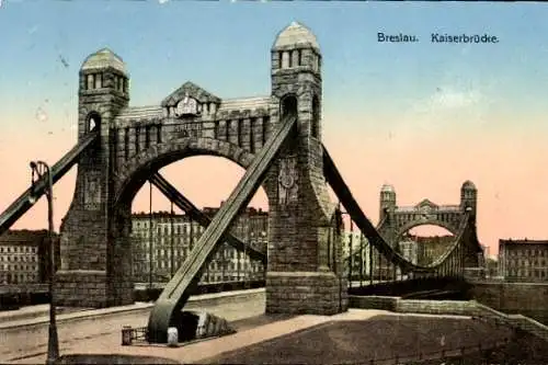 Ak Wrocław Breslau Schlesien, Kaiserbrücke, Most Grunwaldzki