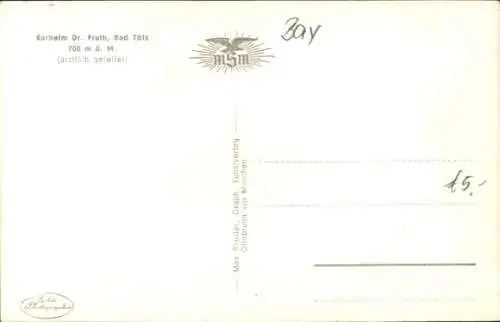 Ak Bad Tölz in Oberbayern, Kurheim Dr. Fruth