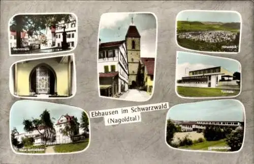 Ak Ebhausen im Schwarzwald Württemberg, Turnhalle, Marktstraße, Höhenblick, Haus Sonnenblick