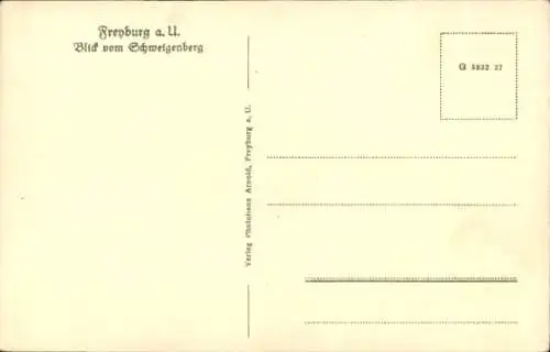 Ak Freyburg an der Unstrut, Gesamtansicht, Blick vom Schweigenberg