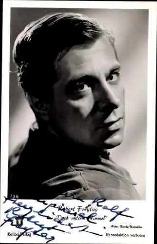 Ak Schauspieler Robert Freytag, Portrait, Dorf unterm Himmel, Autogramm