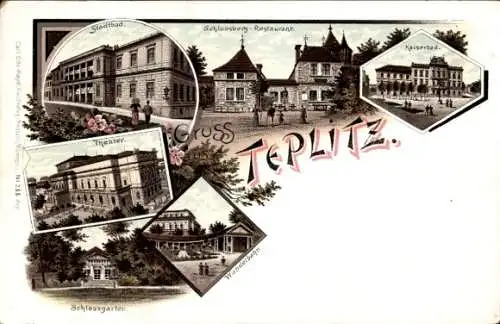 Litho Teplice Teplitz Region Aussig, Stadtbad, Schlossberg-Restaurant, Kaiserbad, Theater