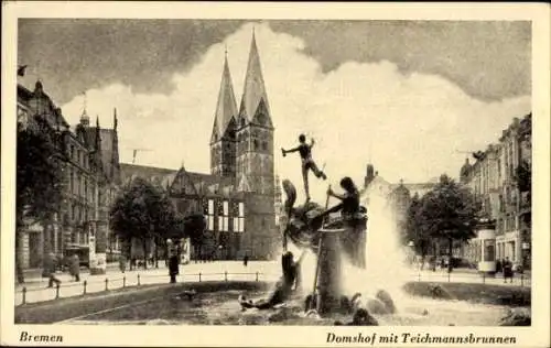 Ak Hansestadt Bremen, Domshof, Teichmannsbrunnen