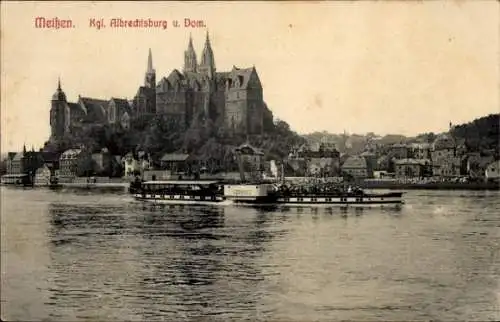 Ak Meißen an der Elbe. Königliche Albrechtsburg, Dom, Ausflugsdampfer