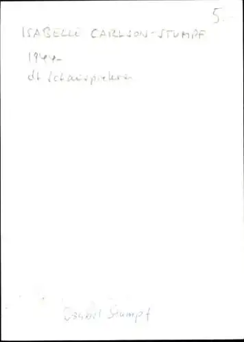 Ak Schauspielerin Isabelle Carlson-Stumpf, Portrait, Autogramm