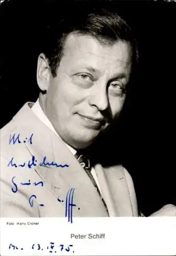 Ak Schauspieler Peter Schiff, Portrait, Autogramm