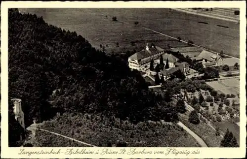 Ak Langensteinbach Karlsbad in Baden, Fliegeraufnahme, Bibelheim, Ruine St. Barbara