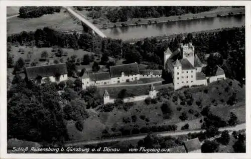 Ak Reisensburg Günzburg an der Donau Schwaben, Fliegeraufnahme, Schloss