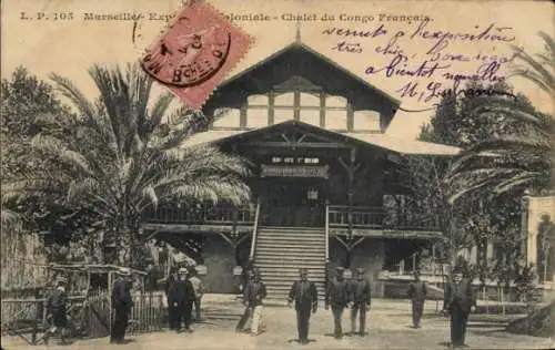 Ak Marseille Bouches du Rhône, Exposition Coloniale, Chalet du Congo Francais