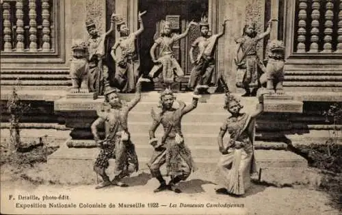 Ak Marseille Bouches du Rhône, Exposition Coloniale 1922, Danseuses Cambodgiennes