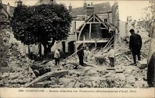 Ak Compiègne Oise, Rue Vermenton, Zerstörte Häuser, Trümmer, Bombardement August 1915