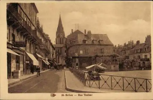 Ak Brive la Gaillarde Corrèze, Rue Toulsac