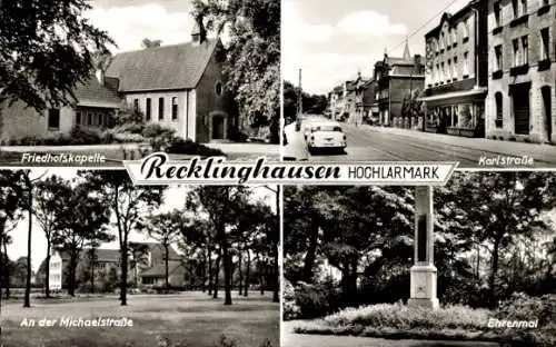 Ak Hochlarmark Recklinghausen im Ruhrgebiet, Ehrenmal, Michaelstraße, Friedhofskapelle, Karlstraße