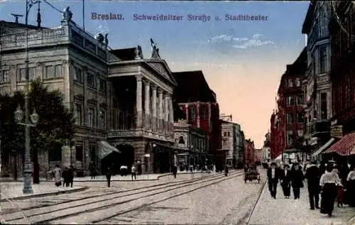 Ak Wrocław Breslau Schlesien, Schweidnitzer Straße und Stadttheater