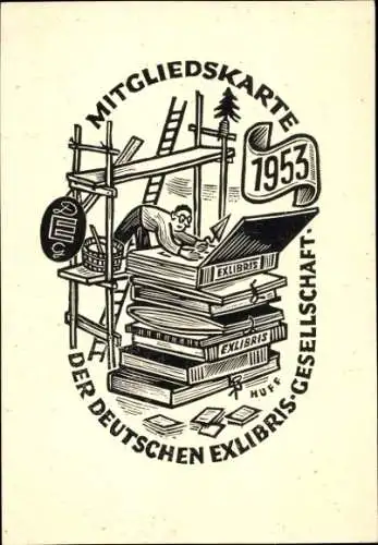 Künstler Ak Huff, Mitgliedskarte der Deutschen Exlibris Gesellschaft 1953, Maurer, Bücher