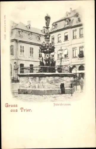 Ak Trier an der Mosel, Petersbrunnen