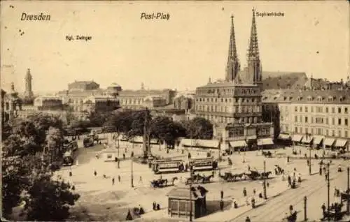 Ak Dresden Altstadt, Königlicher Zwinger, Postplatz, Sophienkirche