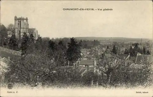 Ak Chaumont en Vexin Oise, Gesamtansicht