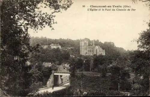 Ak Chaumont in Vexin Oise, Kirche, Pont du Chemin de Fer