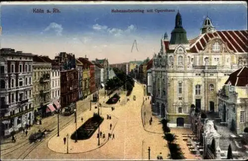 Ak Köln am Rhein, Hohenzollernring mit Opernhaus