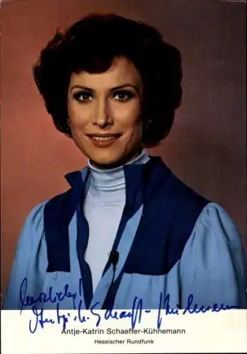 Ak Moderatorin Antje-Karin Schaeffer-Kühnemann, Portrait, Autogramm
