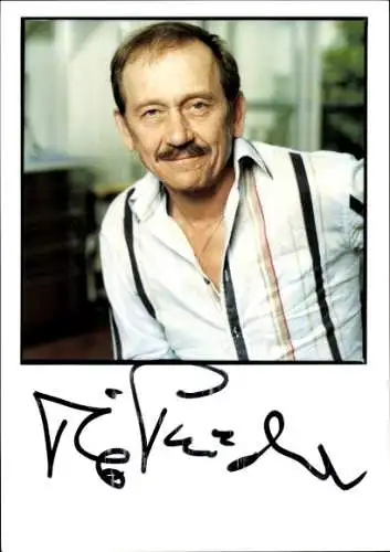 Ak Schauspieler Tilo Prückner, Portrait, Autogramm