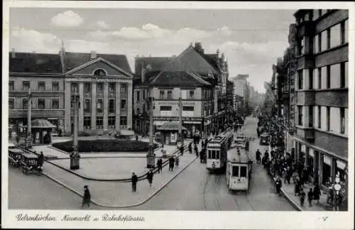 Ak Gelsenkirchen im Ruhrgebiet, Neumarkt und Bahnhofstraße, Straßenbahnen Nr. 2 und Nr. 3