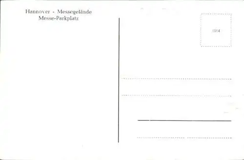 Ak Hannover in Niedersachsen, Messegelände, Messe-Parkplatz