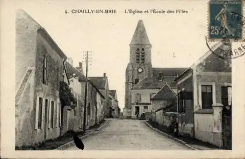 Ak Chailly en Brie Seine et Marne, Kirche, Mädchenschule