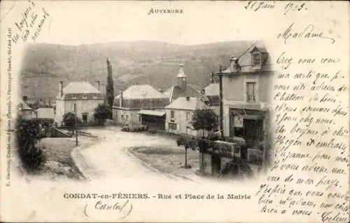 Ak Condat en Féniers Cantal, Rue, Place de la Mairie