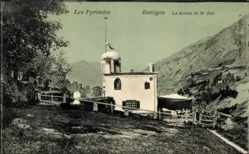 Ak Barèges Hautes Pyrénées, La Kouba de M. Dat