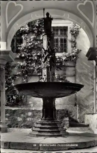 Ak St. Wolfgang im Salzkammergut Oberösterreich, Pilgerbrunnen