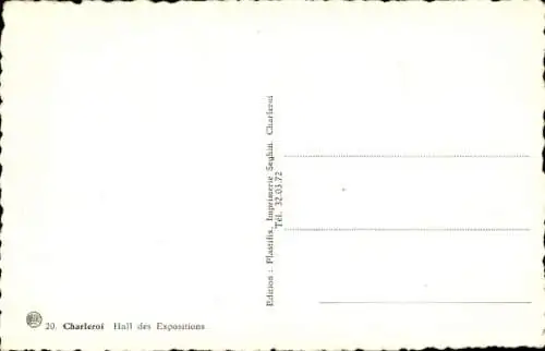 Ak Charleroi Wallonia Hennegau, Ausstellungshalle