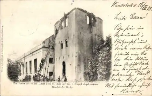 Ak Hamburg Wandsbek, Ruine der ausgebrannten Kirche, 1. August 1898