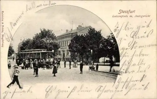 Passepartout Ak Staßfurt im Salzlandkreis, Luisenplatz, Amtsgericht, Straßenbahn