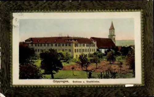 Passepartout Ak Göppingen in Württemberg, Schloss und Stadtkirche