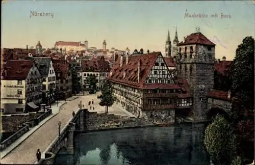 Ak Nürnberg in Mittelfranken, Maxbrücke, Burg, Fachwerkhaus