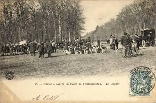 Ak Fontainebleau Seine et Marne, Chasse a courre en Foret, Depart