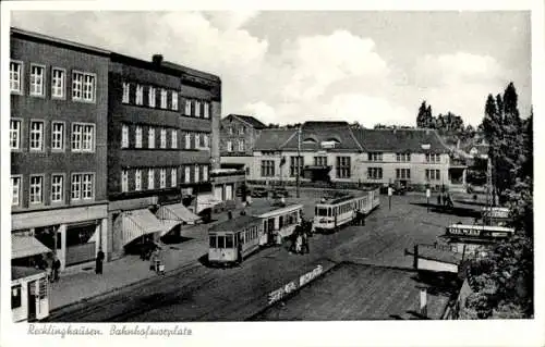 Ak Recklinghausen im Ruhrgebiet, Bahnhofsvorplatz, Straßenbahnen