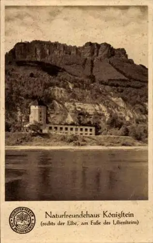 Ak Königstein an der Elbe Sächsische Schweiz, Naturfreundehaus, Lilienstein