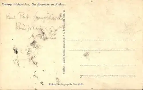 Ak Freiberg in Sachsen, Der Bergmann, Rathaus, Freiberger Kreditbank