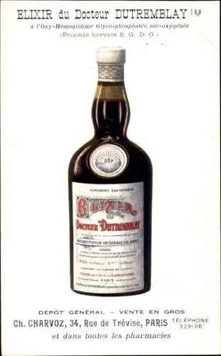 Ak Reklame, Elixir du Docteur Dutremblay, Paris, 34 Rue de Trevise