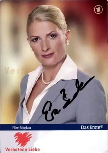 Ak Schauspielerin Elke Bludau, Portrait, Serie Verbotene Liebe, Autogramm