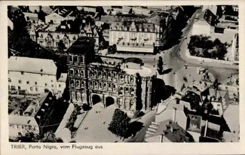 Ak Trier an der Mosel, Fliegeraufnahme Porta Nigra