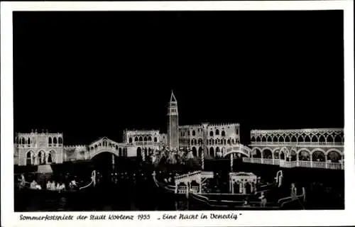 Ak Koblenz am Rhein, Sommerfestspiele 1955, Eine Nacht in Venedig