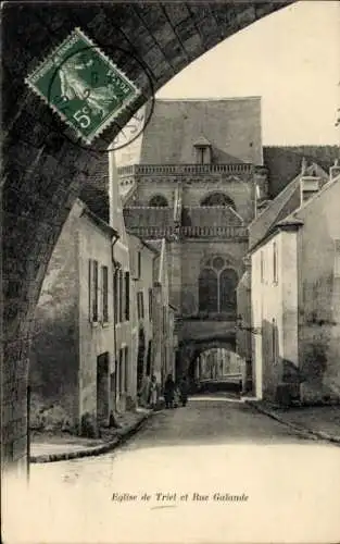 Ak Triel sur Seine Yvelines, Kirche, Rue Galande