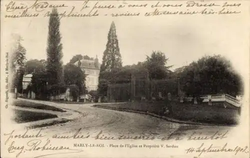 Ak Marly le Roi Yvelines, Propriété V. Sardou, Place de l'Eglise