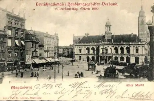 Ak Magdeburg an der Elbe, Alter Markt, Deutschnationaler Handlungsgehilfenverband, Verbandstag 1902