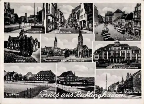 Ak Recklinghausen, Kunibertstraße, Rathaus, Realgymnasium, Markt, Herzogswall, Hochlarmark